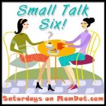 Small Talk Six: The Nekkid Edition
